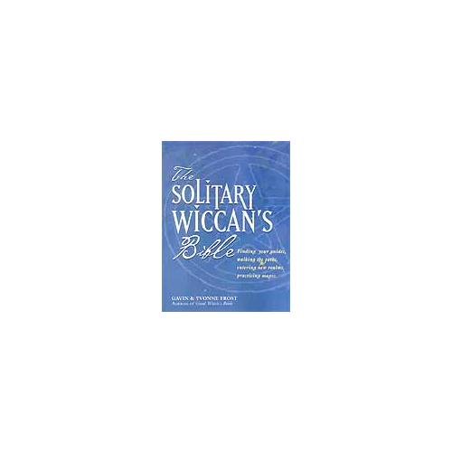 Solitary Wiccan's Bible By Frost & Frost