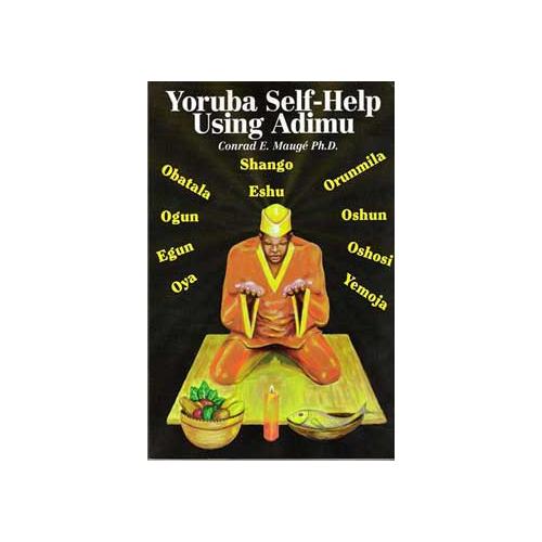 Yoruba Self-help Using Adimu By Conrad Mauge