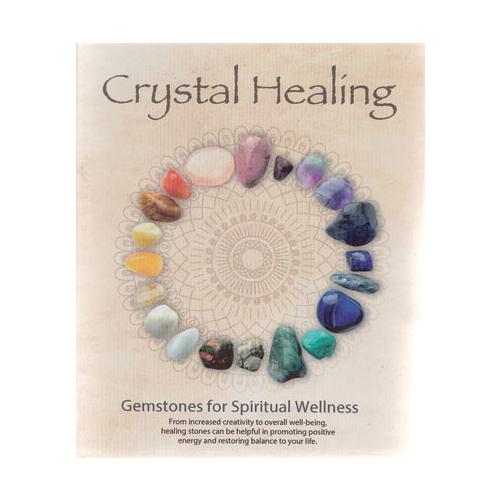 Crystal Healing Gemstones Of Spititual Wellness