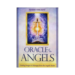 Oracle Of The Angels By Mario Duguay
